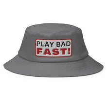 Load image into Gallery viewer, Play Bad Fast Bucket Hat