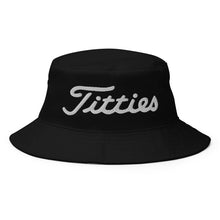 Load image into Gallery viewer, Titties Bucket Hat