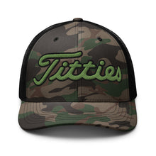 Load image into Gallery viewer, Titties Camo Trucker Hat