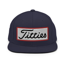 Load image into Gallery viewer, Titties Snapback