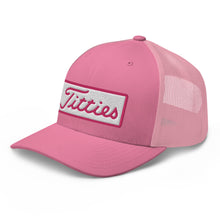 Load image into Gallery viewer, Titties Trucker Hat