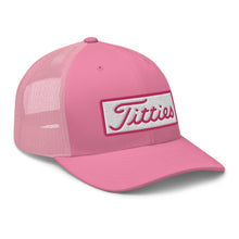 Load image into Gallery viewer, Titties Trucker Hat