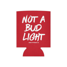 Load image into Gallery viewer, &quot;Not A Bud Light&quot; Koozie
