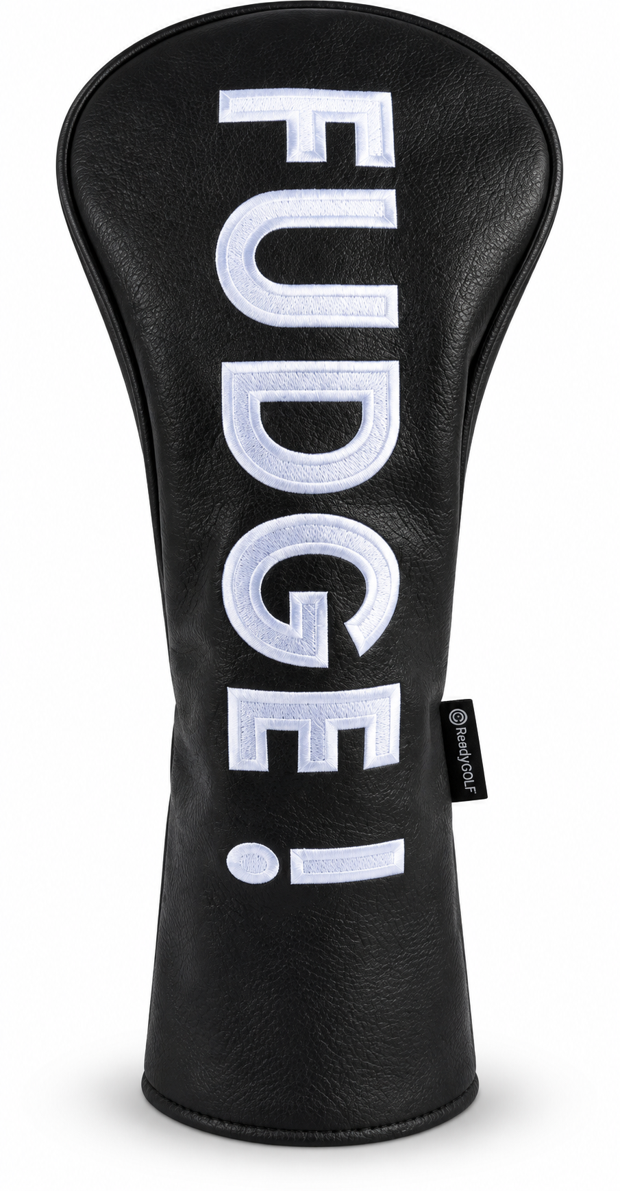 FUDGE! Embroidered Driver Headcover by ReadyGOLF