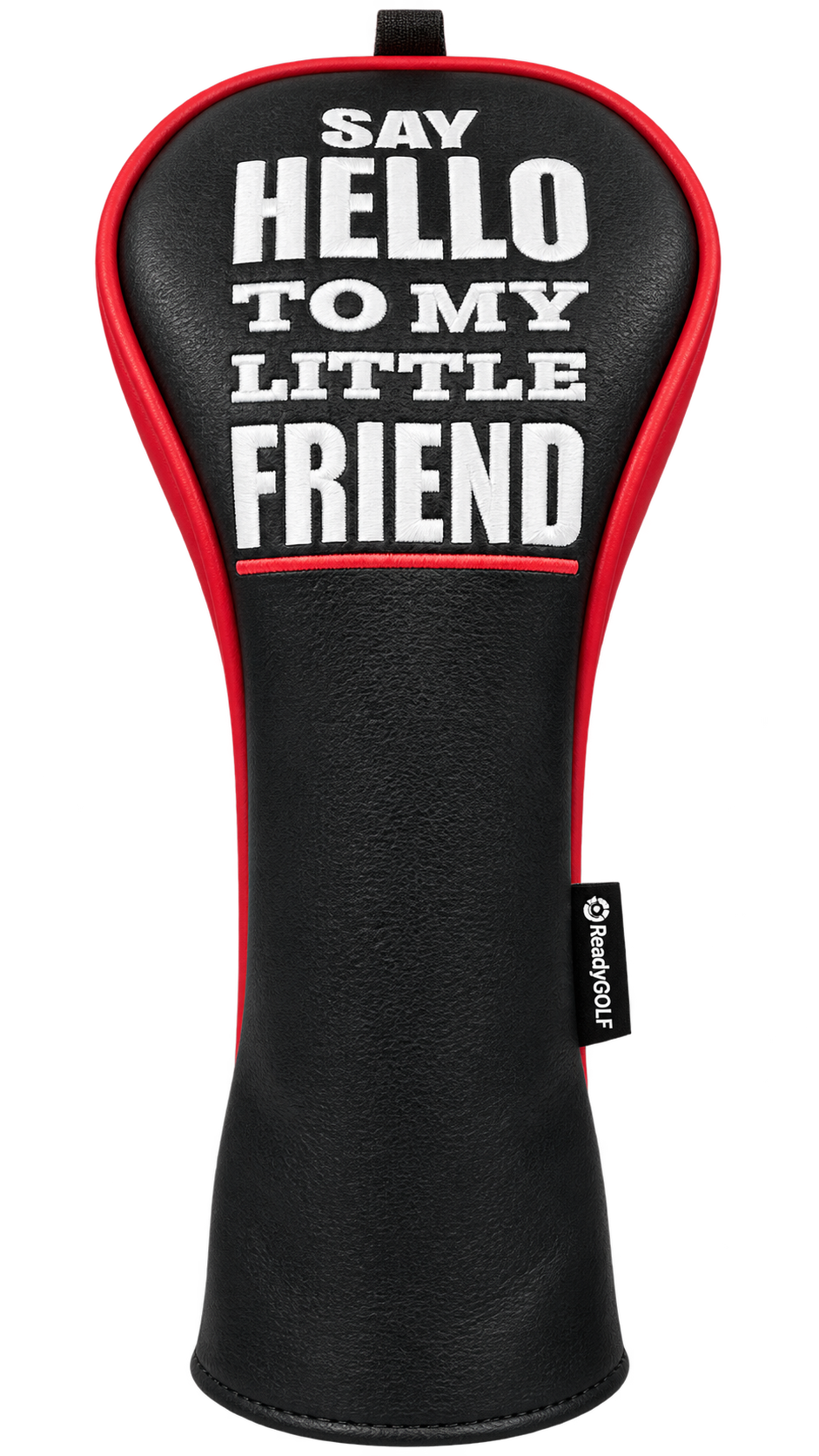 Say Hello to My Little Friend Fairway Headcover by ReadyGOLF