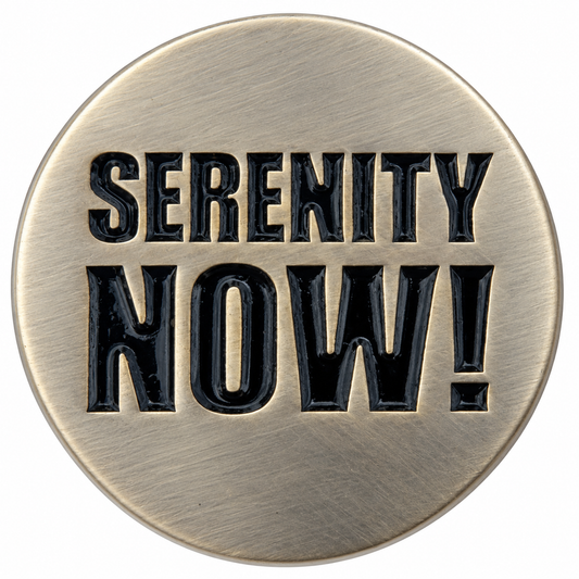 Serenity Now! Golf Ball Marker & Hat Clip by ReadyGOLF