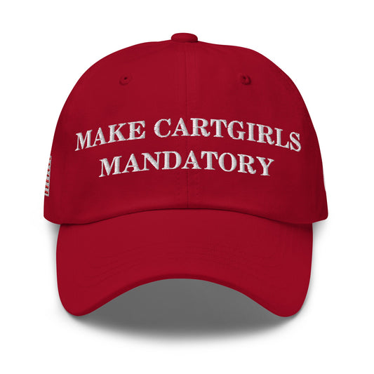 Make Cart Girls Mandatory Baseball Hat