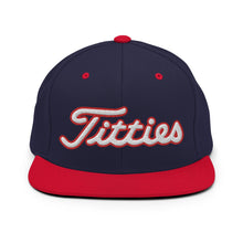 Load image into Gallery viewer, Titties Snapback

