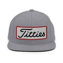 Load image into Gallery viewer, Titties Snapback
