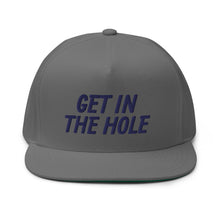 Load image into Gallery viewer, Get in the Hole Flat Bill Cap - Navy Logo
