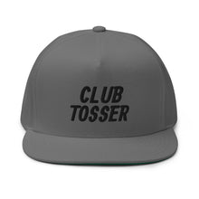 Load image into Gallery viewer, Club Tosser Flat Bill Cap - Black Logo
