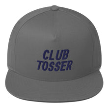 Load image into Gallery viewer, Club Tosser Flat Bill Cap - Navy Logo
