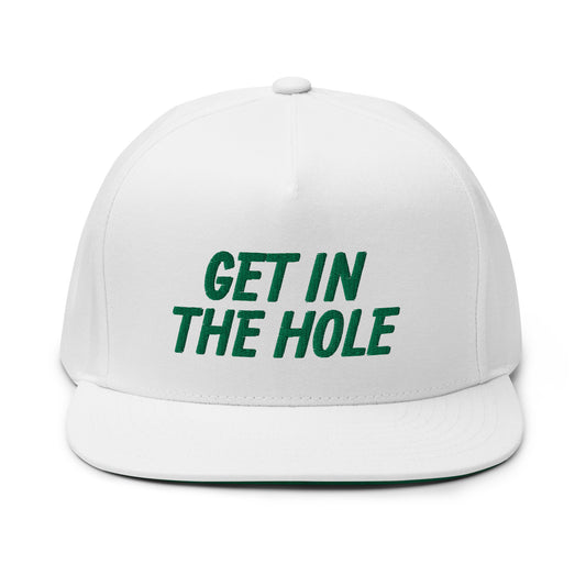 Get in the Hole Flat Bill Cap - Green Logo