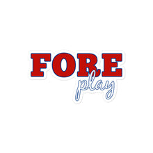 Load image into Gallery viewer, Fore Play Stickers
