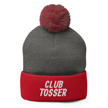 Load image into Gallery viewer, Club Tosser Pom-Pom Beanie
