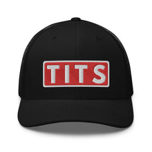 Load image into Gallery viewer, TITS Trucker Cap
