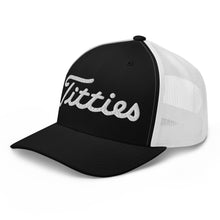 Load image into Gallery viewer, Titties Trucker Hat
