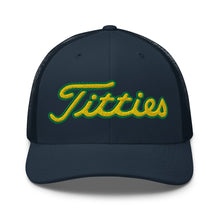 Load image into Gallery viewer, Titties Masters Trucker Hat
