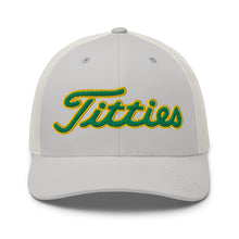 Load image into Gallery viewer, Titties Masters Trucker Hat
